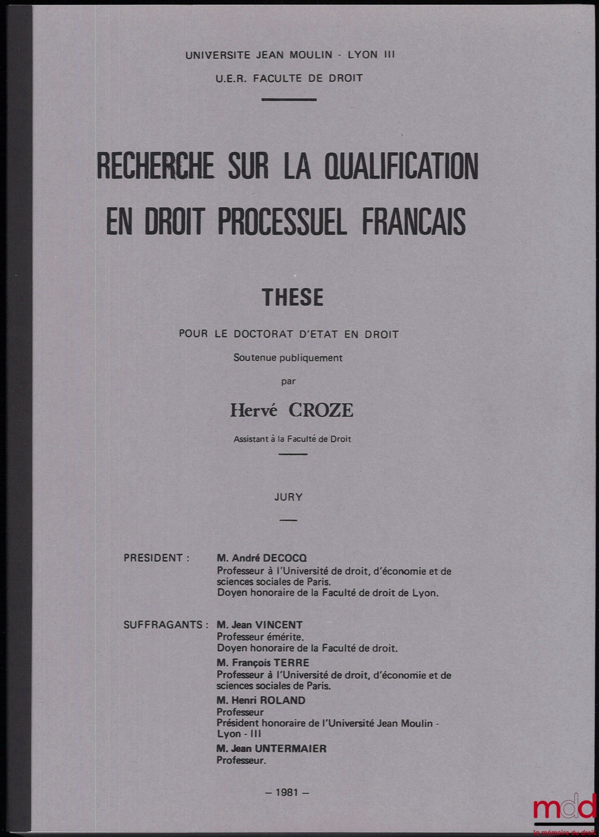 [Unpublished thesis], CROZE (Hervé) – RESEARCH ON QUALIFICATION IN FRENCH PROCEDURAL LAW