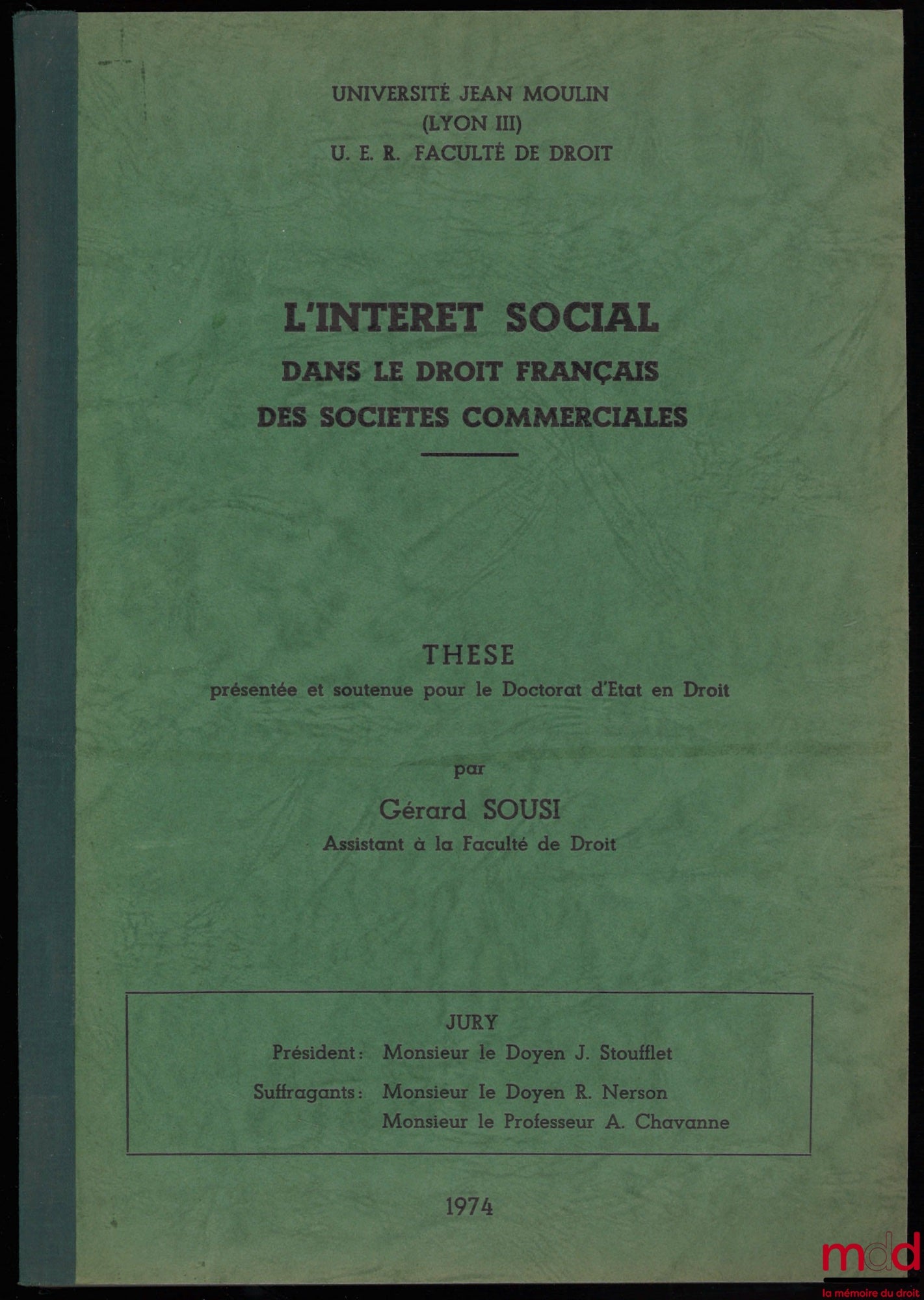 [Thèse non publiée], SOUSI (Gérard) – L’INTÉRÊT SOCIAL DANS LE DROIT FRANÇAIS DES SOCIÉTÉS COMMERCIALES