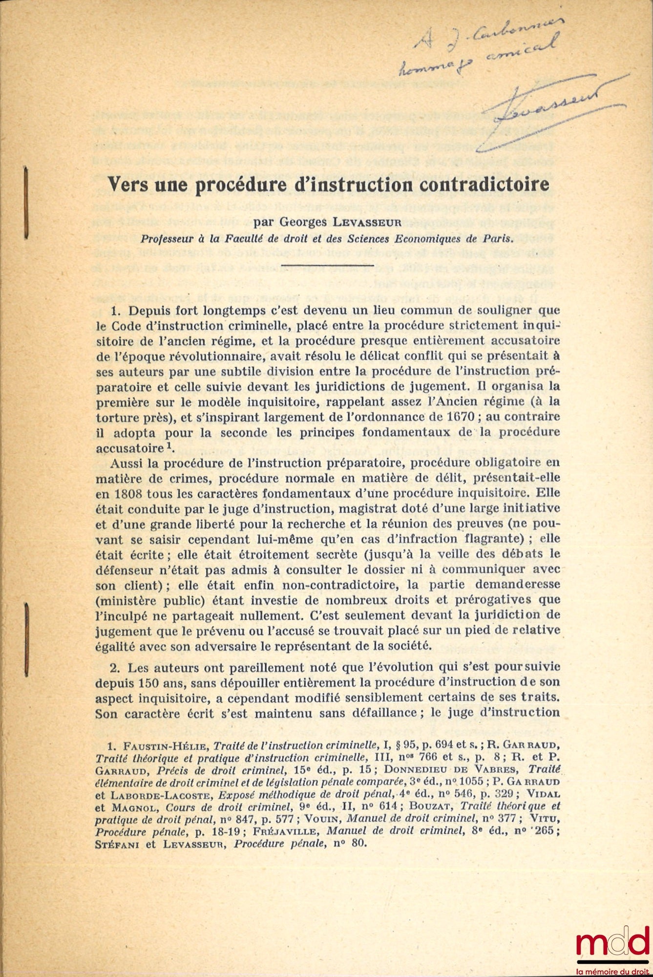 LEVASSEUR (Georges) – VERS UNE PROCÉDURE D’INSTRUCTION CONTRADICTOIRE, extrait de la Revue de science criminelle et de droit pénal comparé, numéro avril-juin 1959