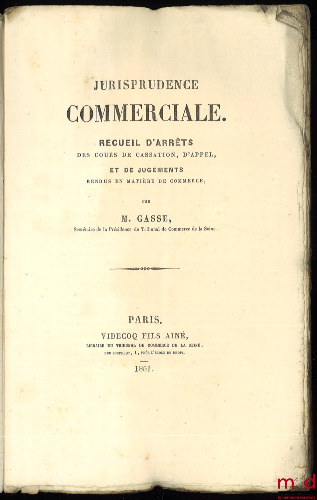 GASSE (M.) – COMMERCIAL CASE LAW