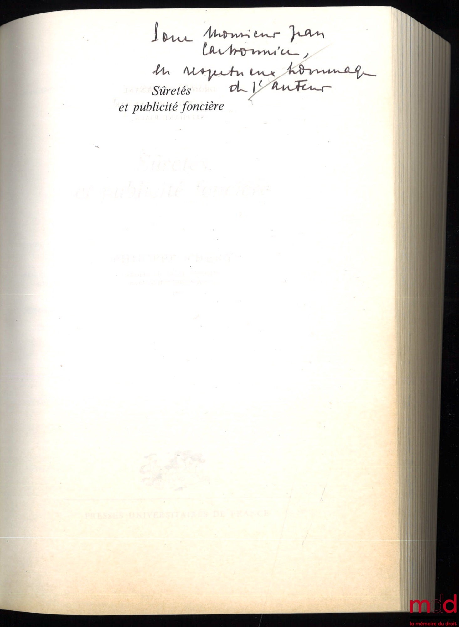 THÉRY (Philippe) – SÛRETÉS ET PUBLICITÉ FONCIÈRE, 2e éd. mise à jour, coll. Droit fondamental / Droit civil