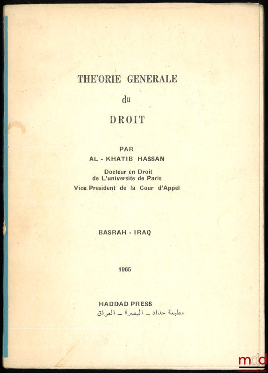 AL-KHATIB (Hassan) – GENERAL THEORY OF LAW