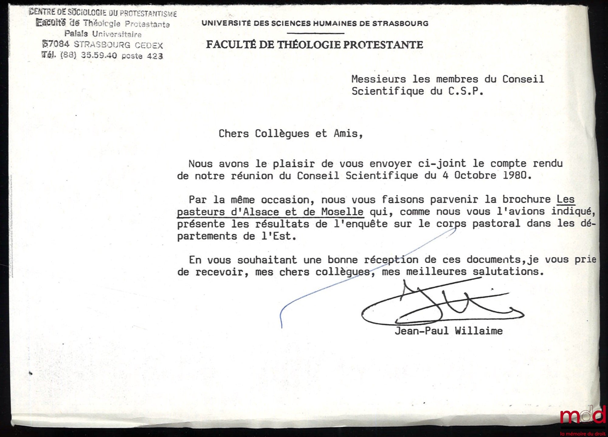 WILLAIME (Jean-Paul) – PASTORS OF ALSACE AND MOSELLE, Results of a survey undertaken in 1978 by the Center for the Sociology of Protestantism, Association of Publications of the Faculty of Protestant Theology of the University of Human Sciences