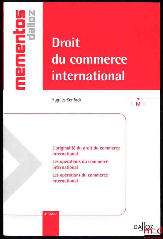 KENFACK (Hugues) – DROIT DU COMMERCE INTERNATIONAL, 4e éd.