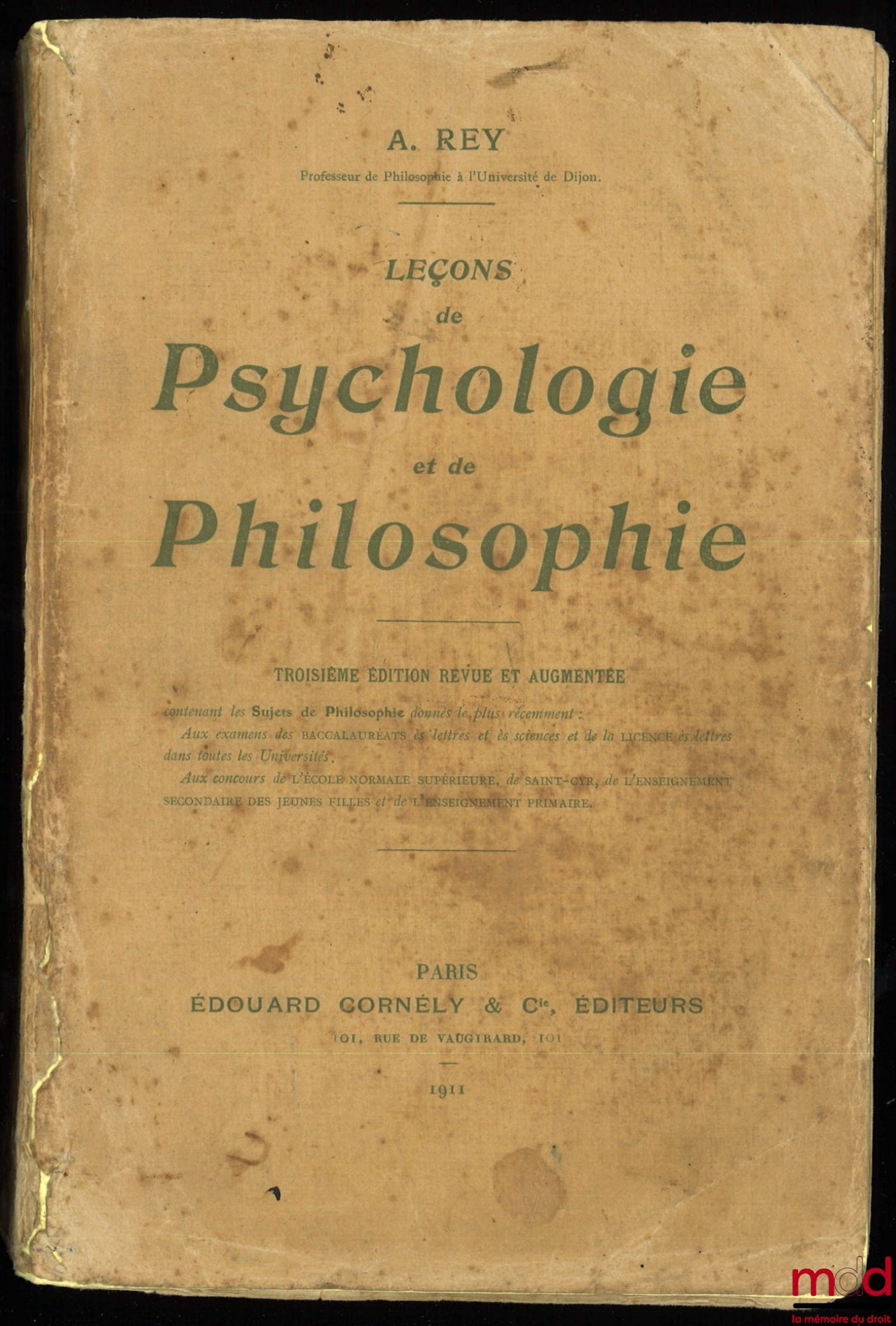 REY (Abel) – LESSONS IN PSYCHOLOGY AND PHILOSOPHY, 3rd revised and enlarged ed.