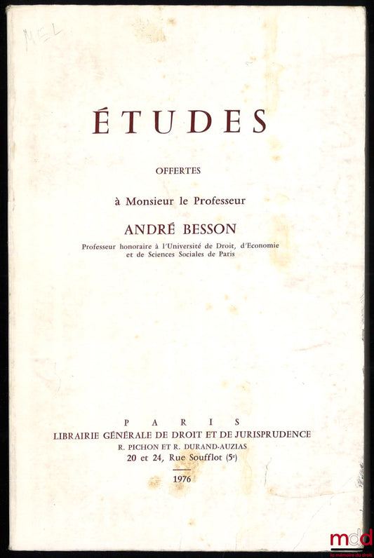 [Besson Miscellany] – STUDIES OFFERED TO PROFESSOR ANDRÉ BESSON