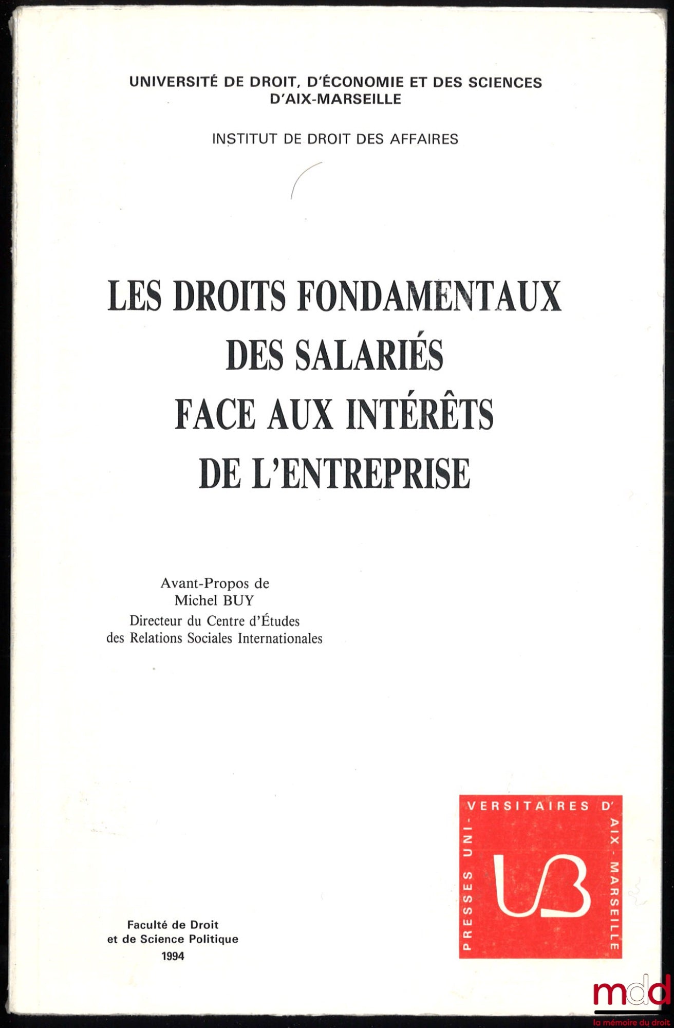[Conference] – The Fundamental Rights of Employees vs. the Interests of the Company, Foreword by Michel Buy