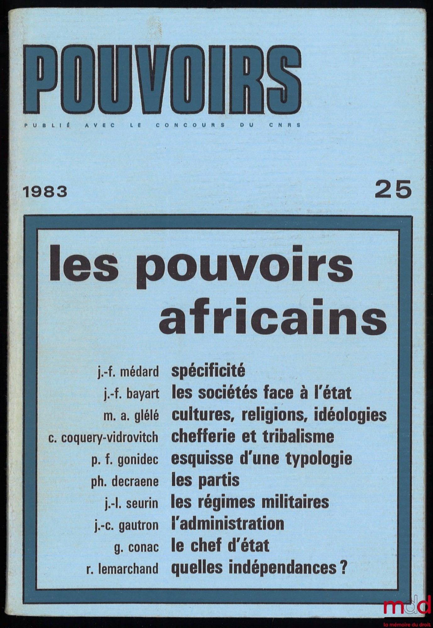 [Periodical] – AFRICAN POWERS, Powers, 1983, No. 25, French Review of Constitutional and Political Studies