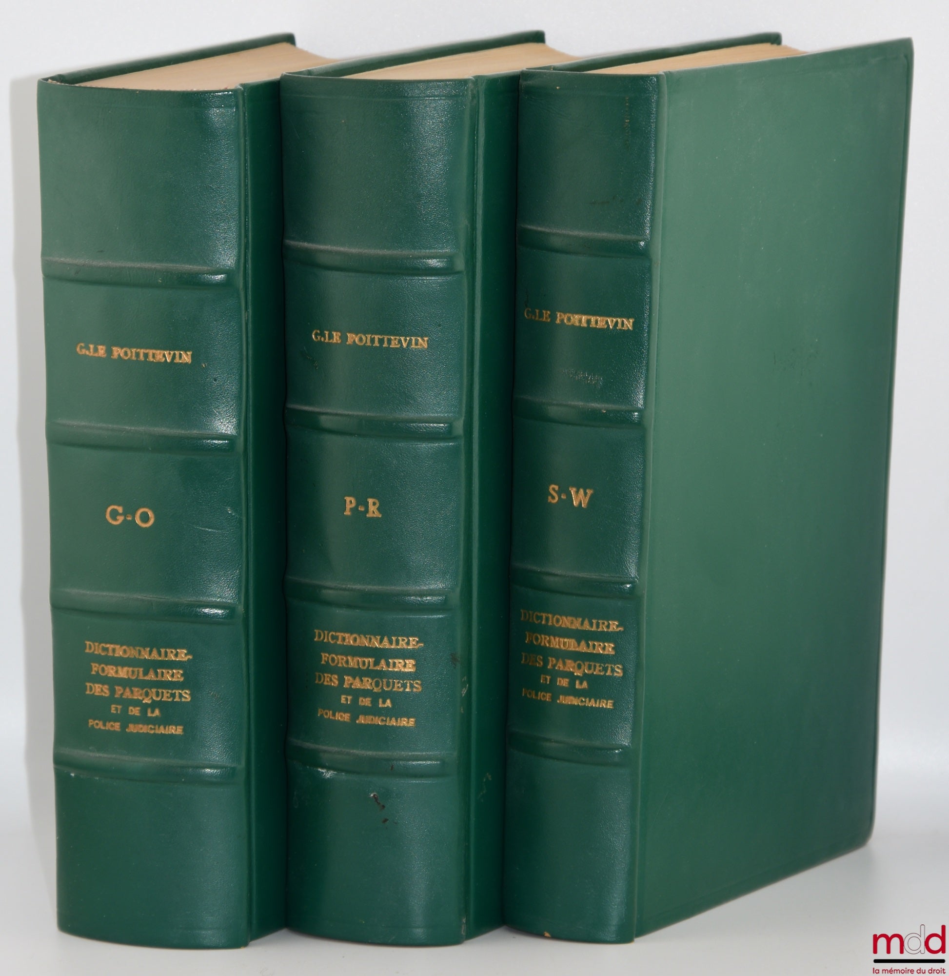 LE POITTEVIN (Gustave) – DICTIONNAIRE-FORMULAIRE DES PARQUETS ET DE LA POLICE JUDICIAIRE, 6e éd. entièrement refondue et considérablement augmentée