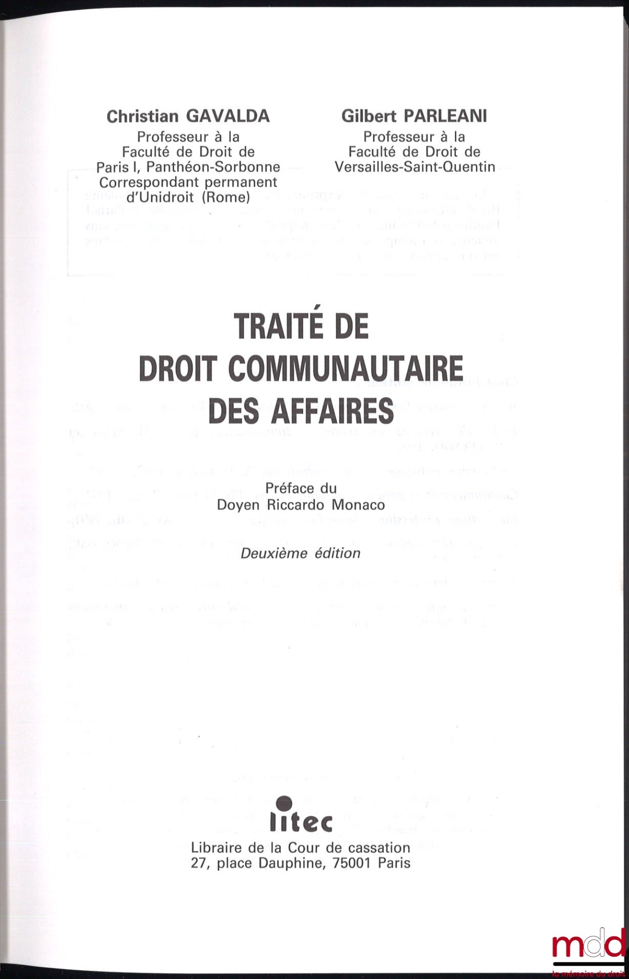 GAVALDA (Christian) et PARLEANI (Gilbert) – TRAITÉ DE DROIT COMMUNAUTAIRE DES AFFAIRES, Préface de Riccardo Monaco, 2e éd.