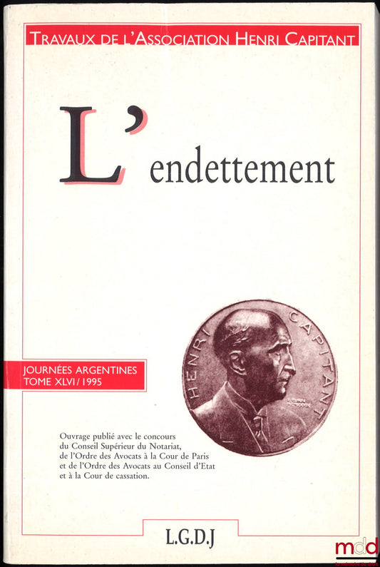 [Works of the Henri Capitant Association] – DEBT, Argentine Days, vol. XLVI (1995)
