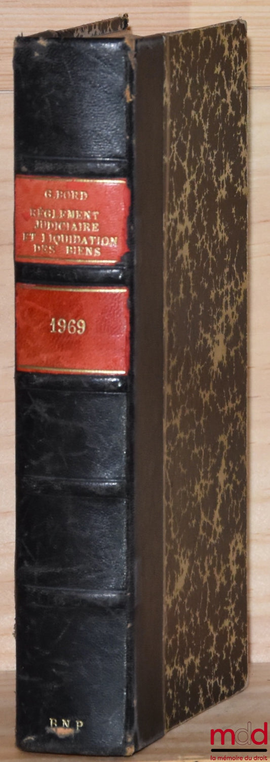 BORD (Gilbert) – JUDICIAL SETTLEMENT AND LIQUIDATION OF ASSETS, Dalloz Manual of Common Law