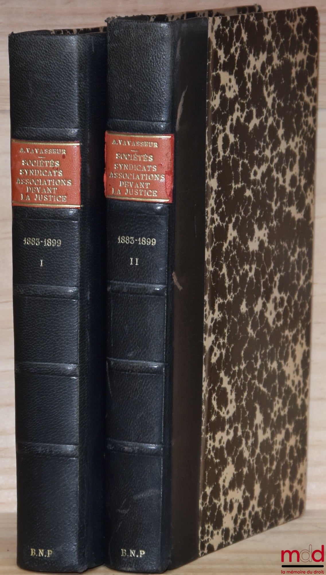 VAVASSEUR (Auguste) – COMPANIES, UNIONS, ASSOCIATIONS BEFORE THE COURTS. Sixteen years of civil and correctional case law (1883 - 1899)
