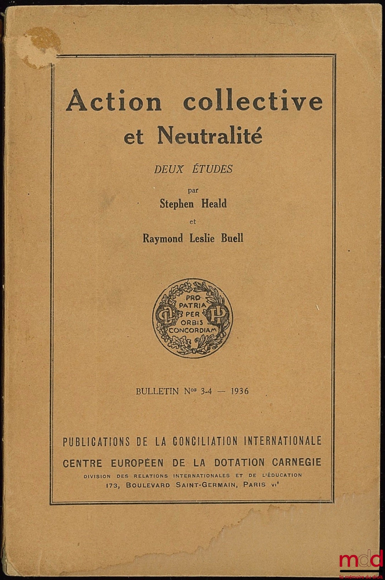 HEAD (Stephen) and LESLIS BUELL (Raymond) – COLLECTIVE ACTION AND NEUTRALITY, Bulletin 3 - 4