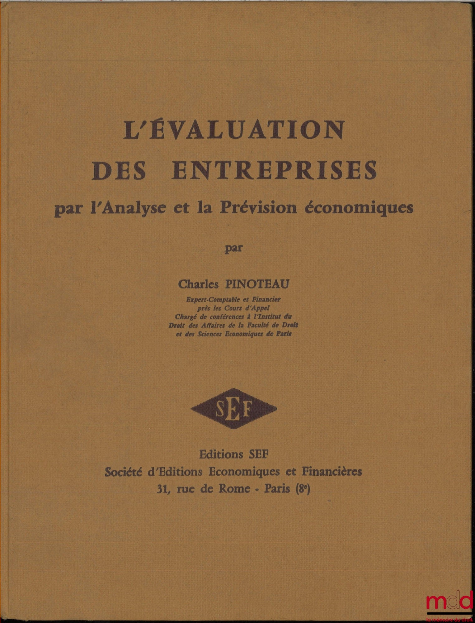 PINOTEAU (Charles) – BUSINESS VALUATION through economic analysis and forecasting