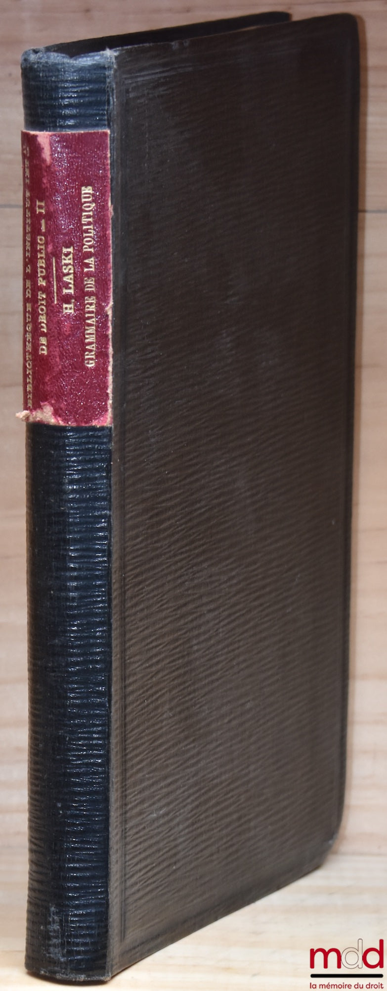 LASKI (Harold-J.) – GRAMMAIRE DE LA POLITIQUE, traduction de Marg. L. Rocher, Bibl. de l’Inst. international de droit public, t. II