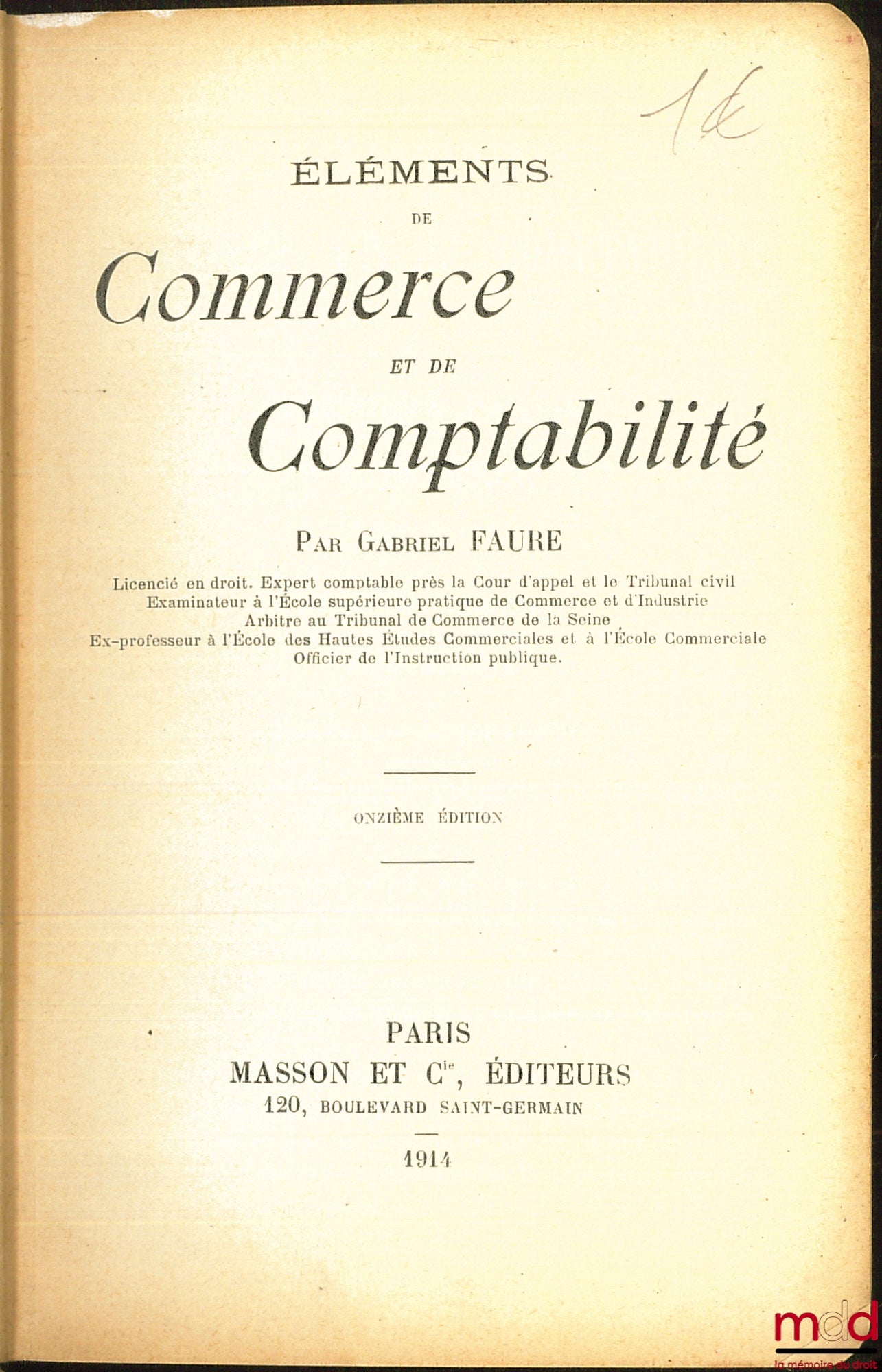 FAURE (Gabriel) – ELEMENTS OF COMMERCE AND GENERAL ACCOUNTING, 11th ed.,