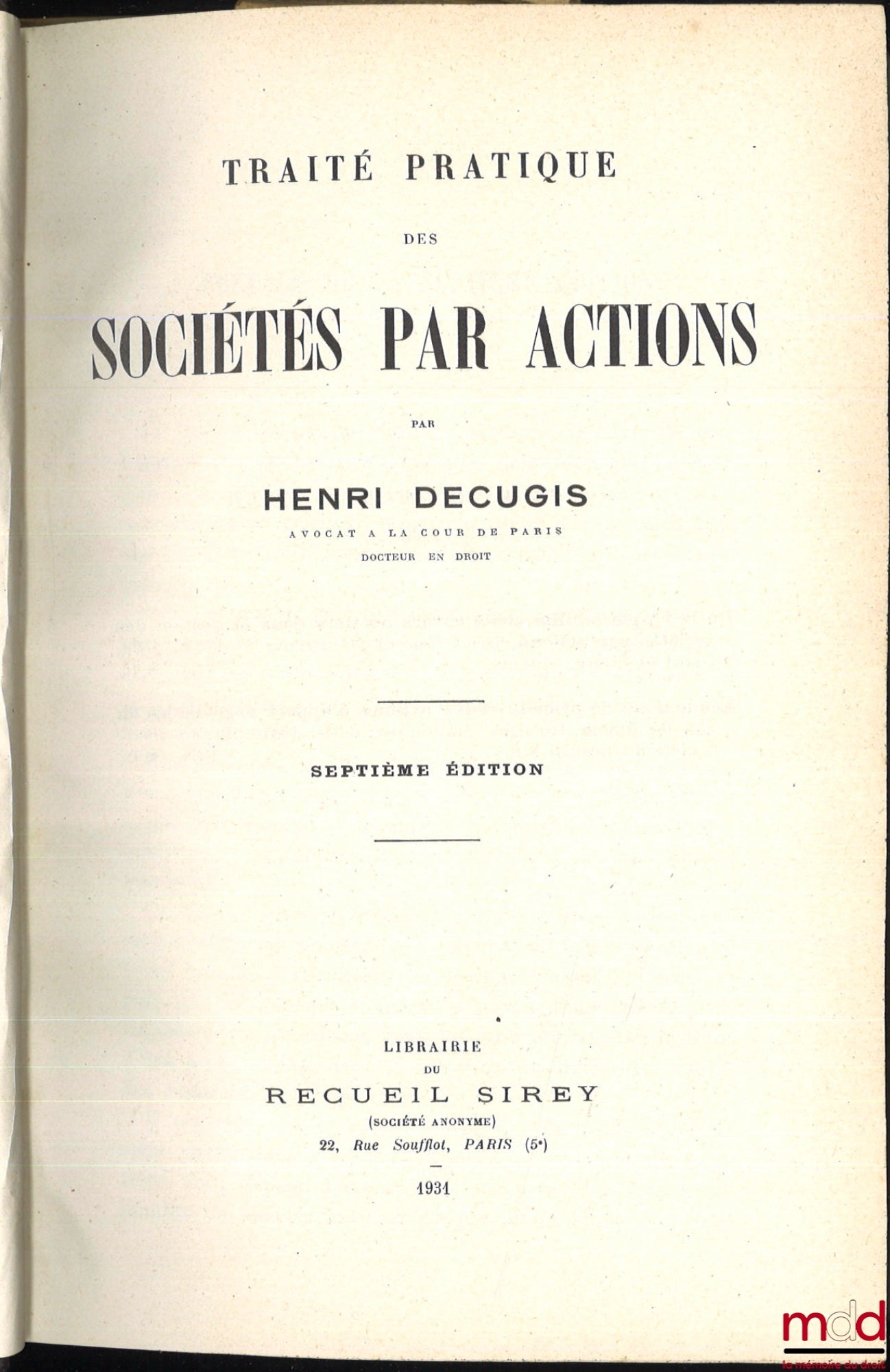 DECUGIS (Henri) – PRACTICAL TREATISE ON JOINT-STOCK COMPANIES, 7th ed.