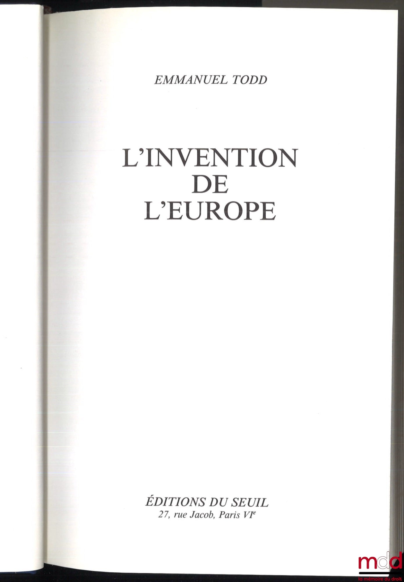 TODD ​​(Emmanuel) – THE INVENTION OF EUROPE, coll. Immediate History