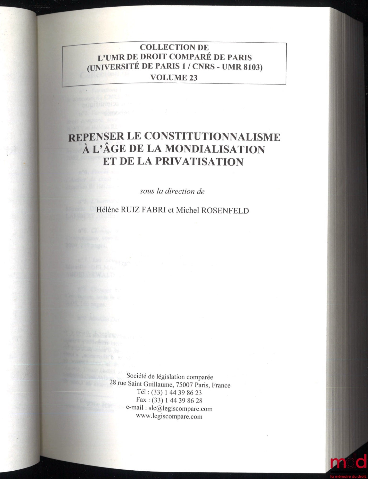[Collective] – INTERNATIONALIZED CRIMINAL JURISDICTIONS, edited by Hervé Ascensio, Élisabeth Lambert-Abdelgawad and Jean-Marc Sorel, vol. 11; IMPERIALISM AND INTERNATIONAL LAW IN EUROPE AND THE UNITED STATES, edited by Emmanuelle Jouannet and H
