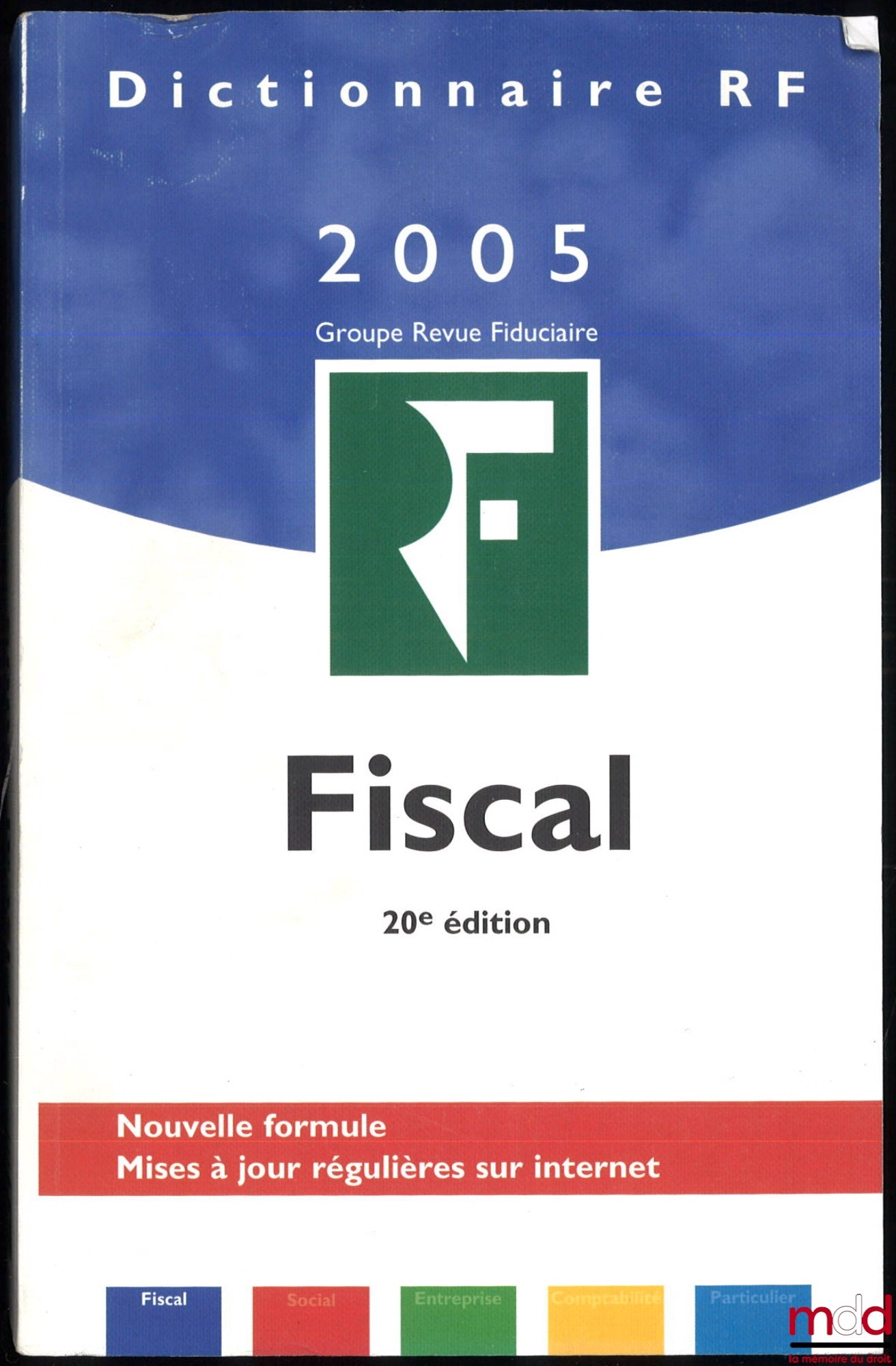 [Collective] – DICTIONARY REVIEW OF FIDUCIARY 2005: TAX, 20th ed., new formula