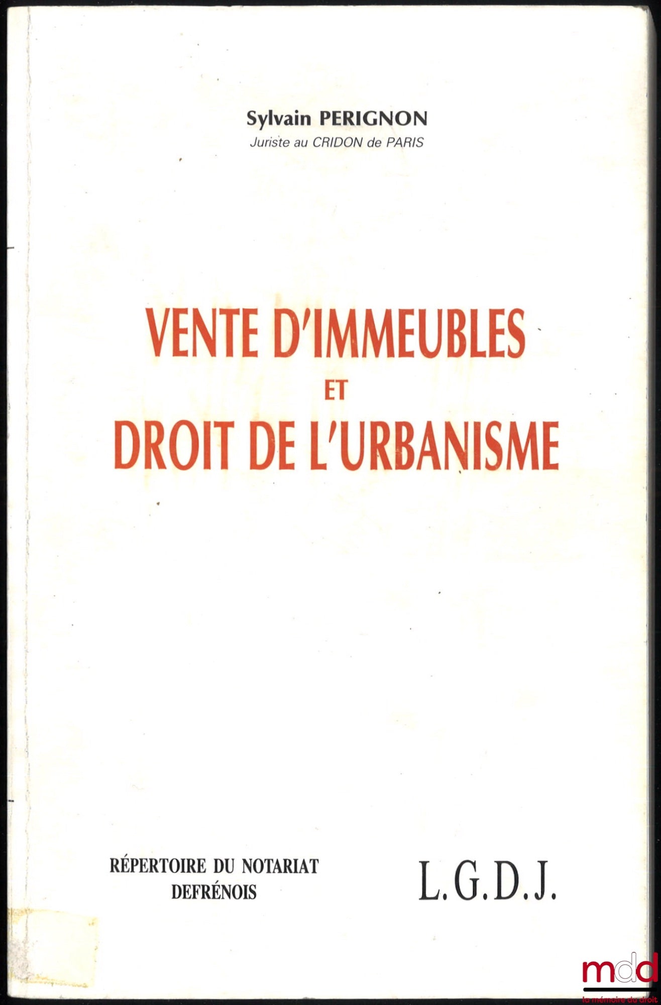 PERIGNON (Sylvain) – REAL ESTATE SALES AND URBAN PLANNING LAW