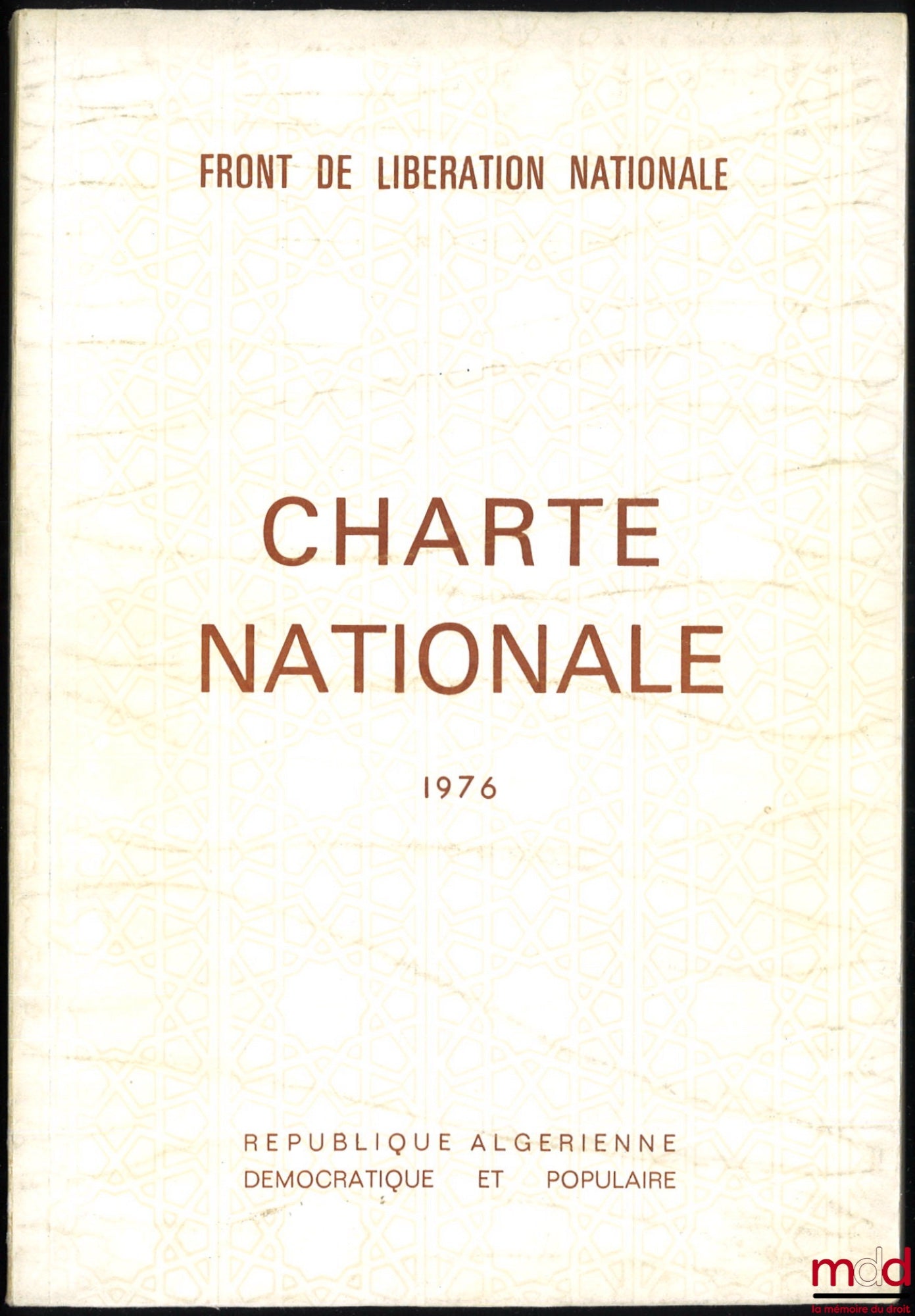 [NATIONAL LIBERATION FRONT] – NATIONAL CHARTER 1976, People's Democratic Republic of Algeria
