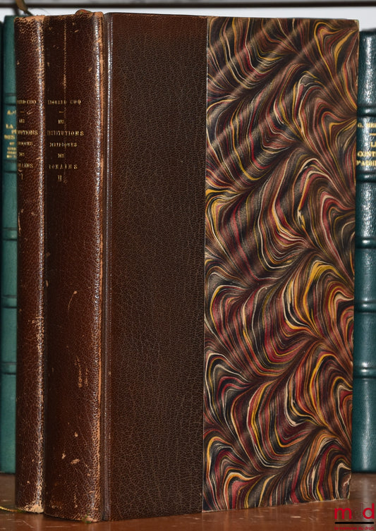 CUQ (Édouard) – THE LEGAL INSTITUTIONS OF THE ROMANS, 2nd ed., completely revised, Preface by Joseph-Émile Labbé: vol. I: Ancient Law; vol. II: Classical Law and the Law of the Late Empire