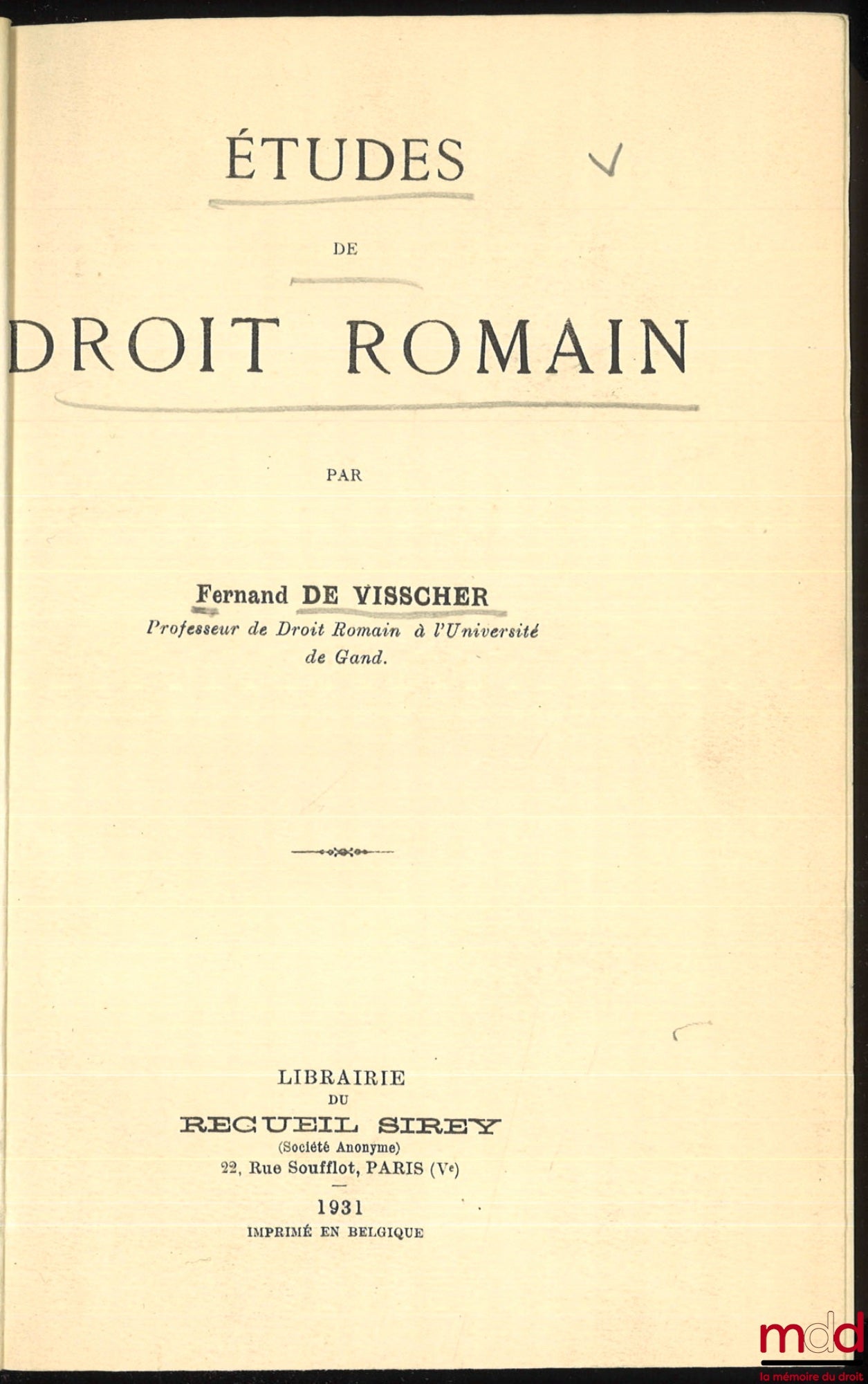 VISSCHER (Fernand de) – STUDY OF ROMAN LAW
