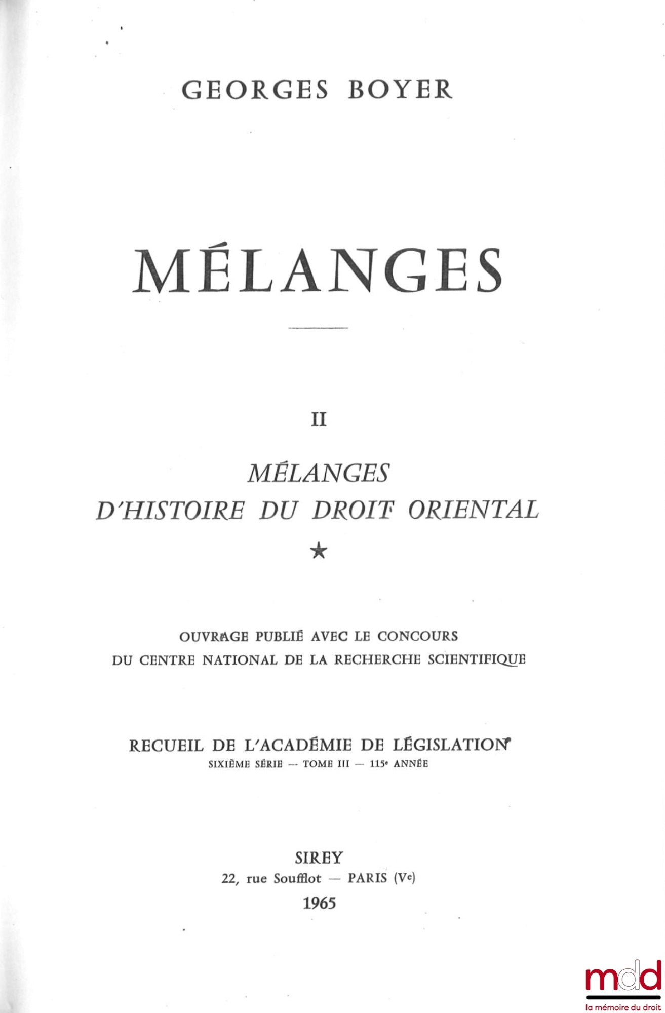 [Boyer (Georges) Miscellany] – Miscellany on the History of Western Law, coll. Collection of the Academy of Legislation, 6th series