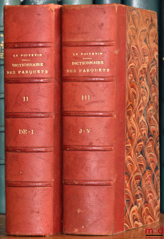 LE POITTEVIN (Gustave) – DICTIONARY-FORMULARY OF THE PROSECUTOR'S OFFICES AND THE JUDICIAL POLICE, 2nd ed. completely revised, [missing vol. I]
