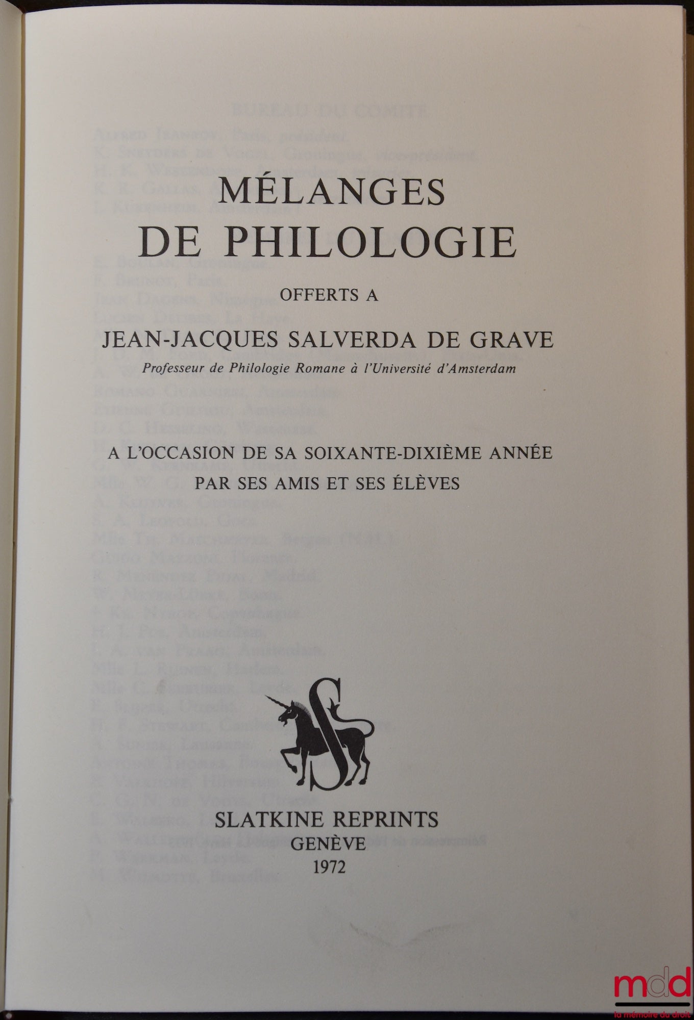 [Salverda de Grave Miscellany] – Miscellany of Philology presented to Jean-Jacques Salverda de Grave, on the occasion of his seventieth birthday, by his friends and students