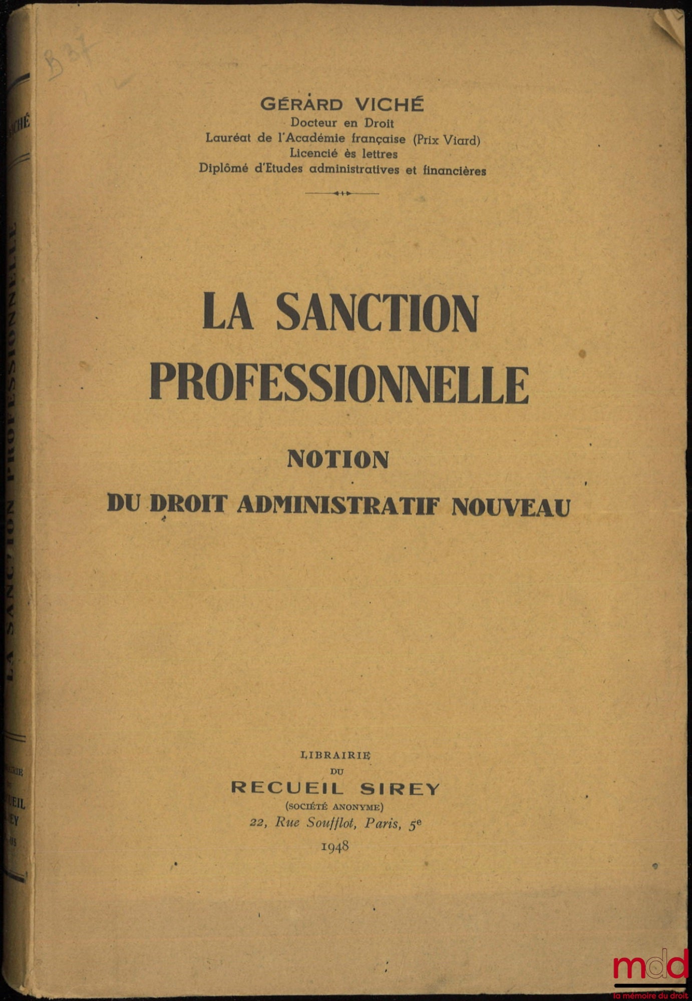 VICHÉ (Gérard) – PROFESSIONAL SANCTION, A CONCEPT OF NEW ADMINISTRATIVE LAW