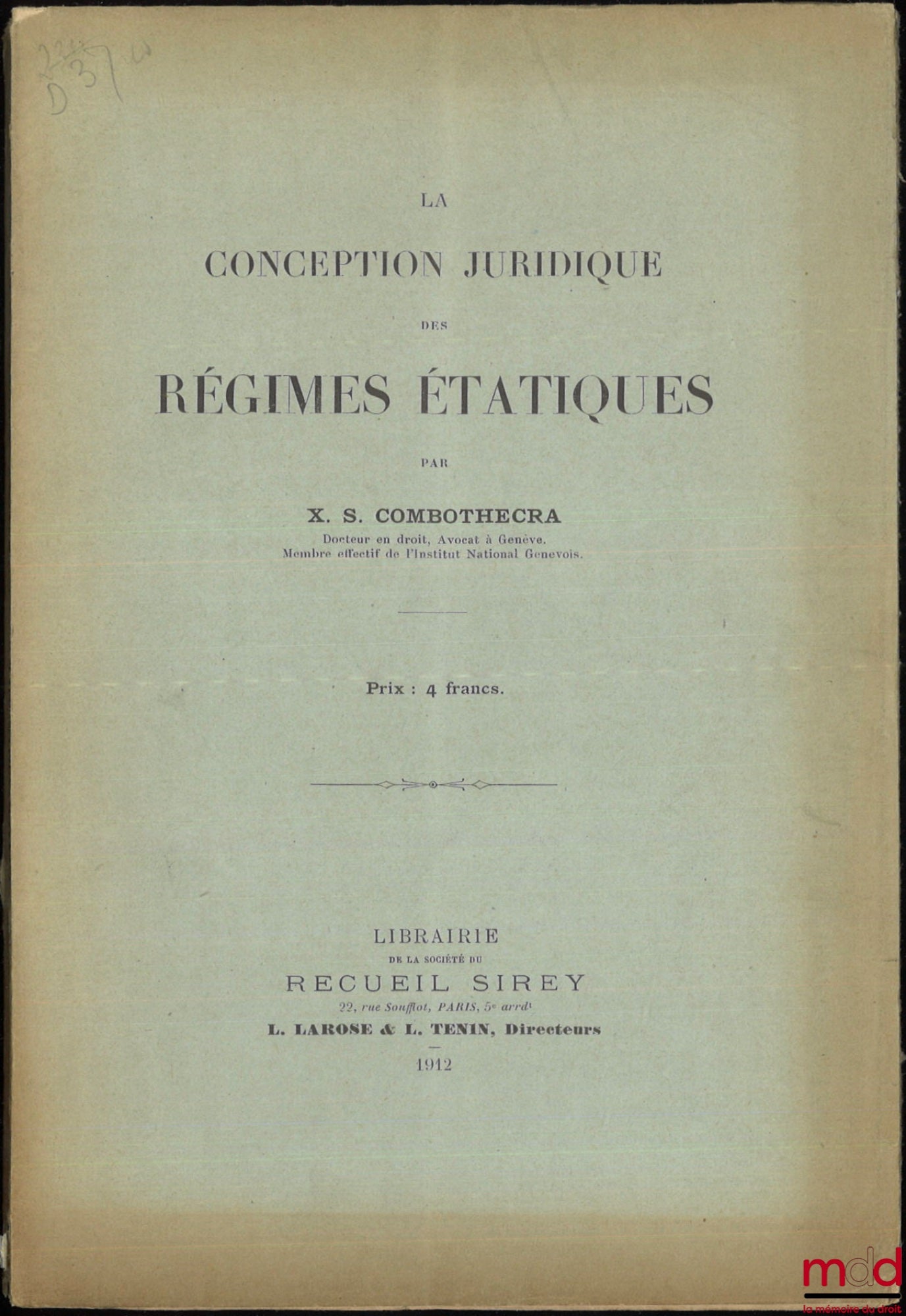 COMBOTHECRA (Xenocrate Spiridou) – THE LEGAL CONCEPTION OF STATE REGIMES