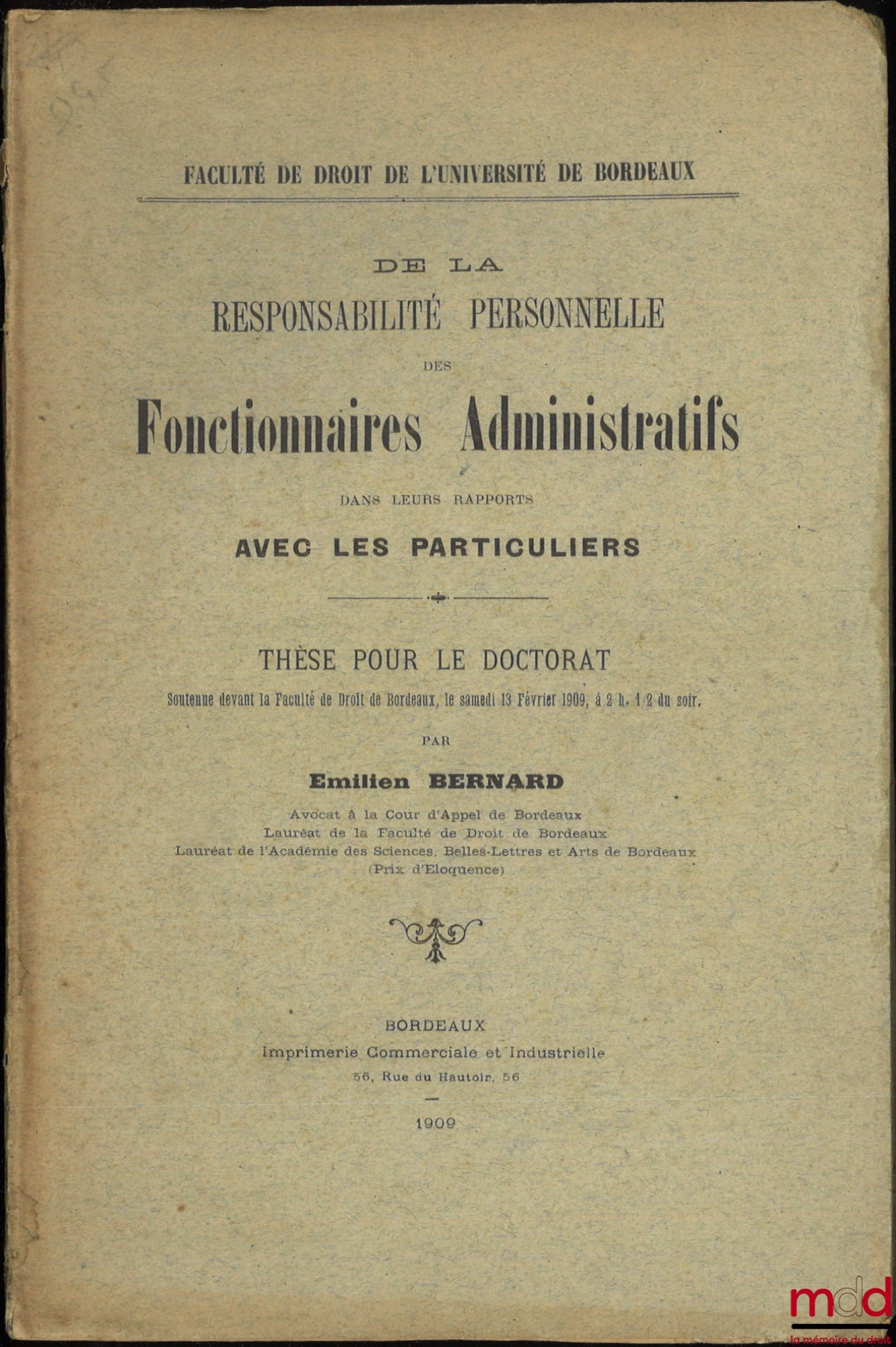 BERNARD (Émilien) – ON THE PERSONAL LIABILITY OF ADMINISTRATIVE OFFICIALS IN THEIR RELATIONS WITH PRIVATE INDIVIDUALS, Thesis, Faculty of Law of the University of Bordeaux
