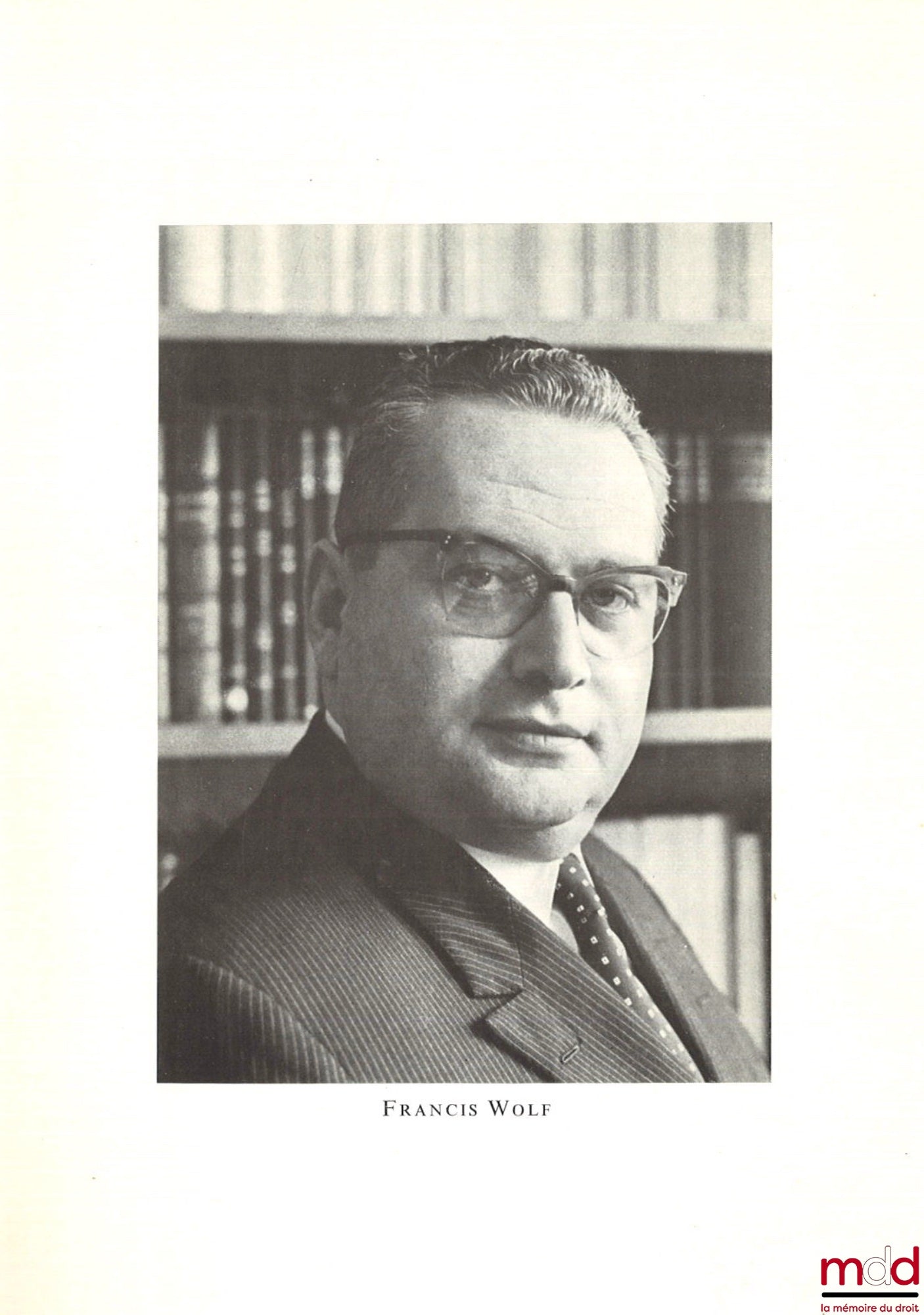 WOLF (Francis) – THE INTERDEPENDENCE OF INTERNATIONAL LABOUR CONVENTIONS, Extract from the Collected Courses, vol. II, 1967, Academy of International Law