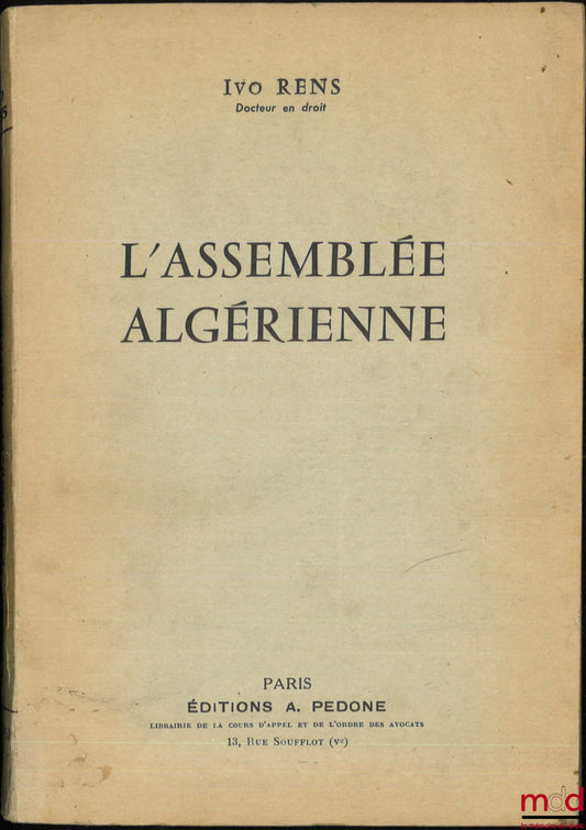 RENS (Ivo) – THE ALGERIAN ASSEMBLY