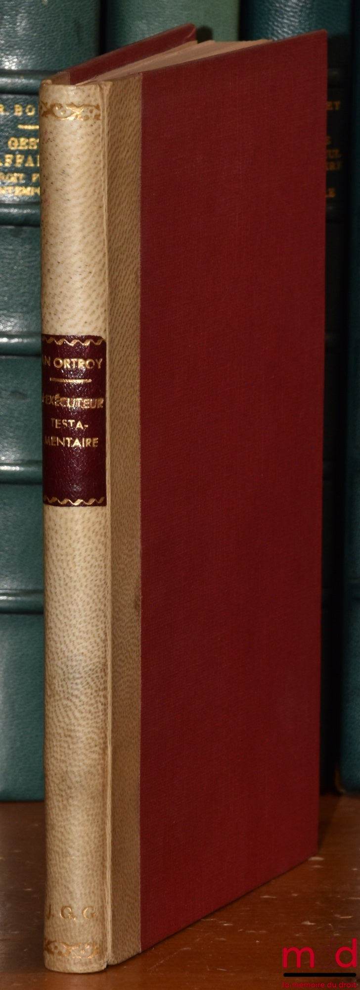 VAN ORTROY (André) – MANUEL DE L’EXÉCUTEUR TESTAMENTAIRE
