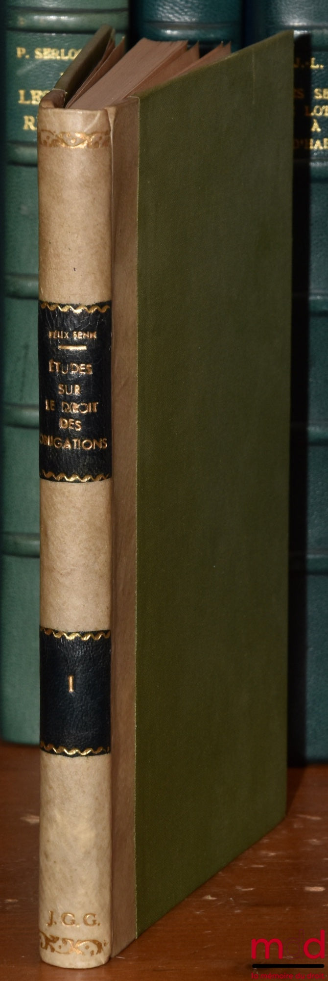 SENN (Félix) – ÉTUDES SUR LE DROIT DES OBLIGATIONS, t. I [seul paru]