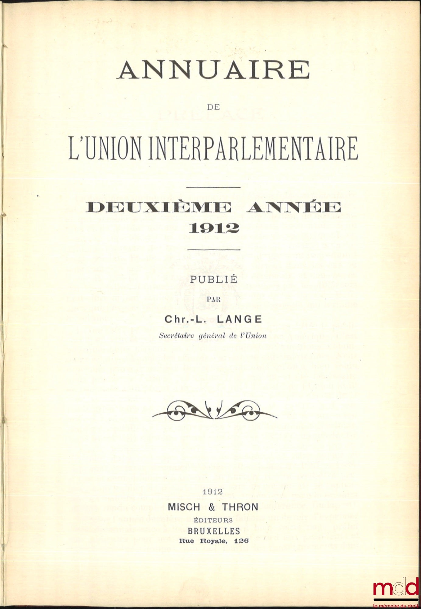 LANGE (Christian-L.) – INTERPARLIAMENTARY UNION YEARBOOK, third year (1913)
