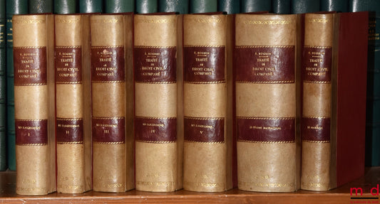 ROGUIN (Ernest) – TREATISE ON COMPARATIVE CIVIL LAW: t. I: SUCCESSIONS, General, - Intestate succession (1908, XXXI-495 p.); t. II: SUCCESSIONS, Intestate succession (End), (1908, XIII-414 p.); t. III: SUCCESSIONS, The succession