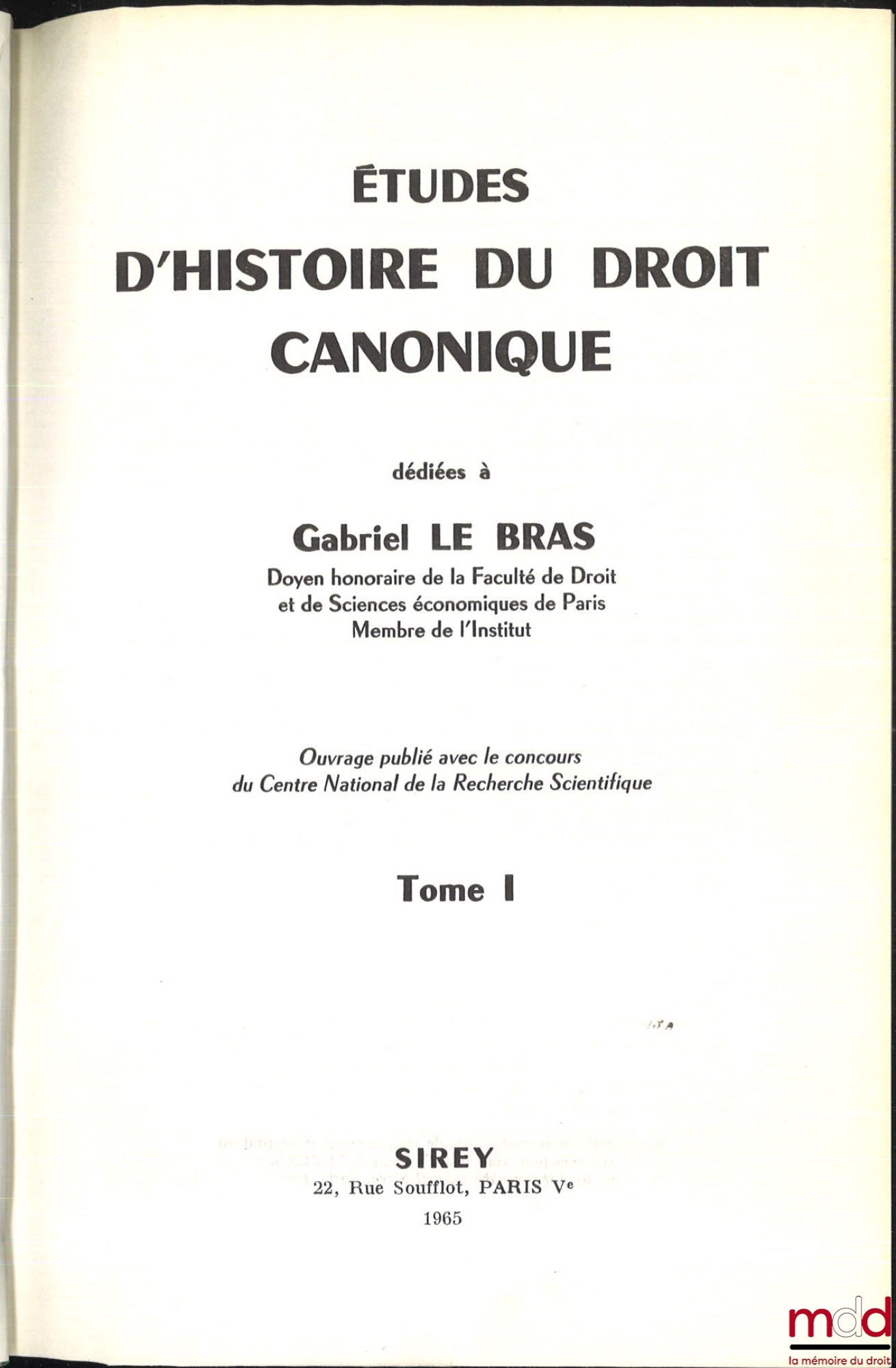 [Le Bras Miscellany] – STUDIES IN THE HISTORY OF CANON LAW dedicated to Gabriel LE BRAS