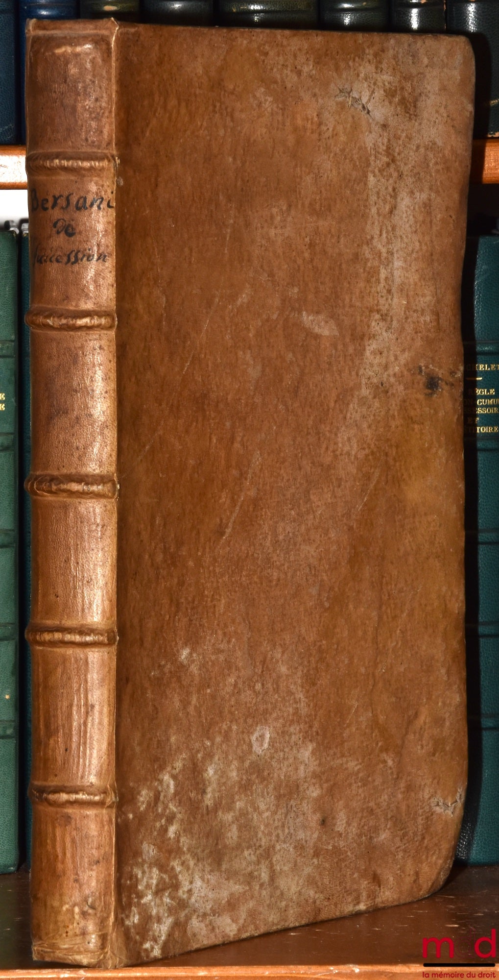 BERSANO (Bartholomæo) [BERSANO (Bartolommeo)] – DE ULTIMIS VOLUNTATIBUS, SUCCESSIONIBUS STATUTARIIS, ET VARIIS CONTRACTIBUS QUESTIONES SINGULARES, Selectæ ex variis Responsis per eumdem Authorem in Foro editis cum Rebus judicatis