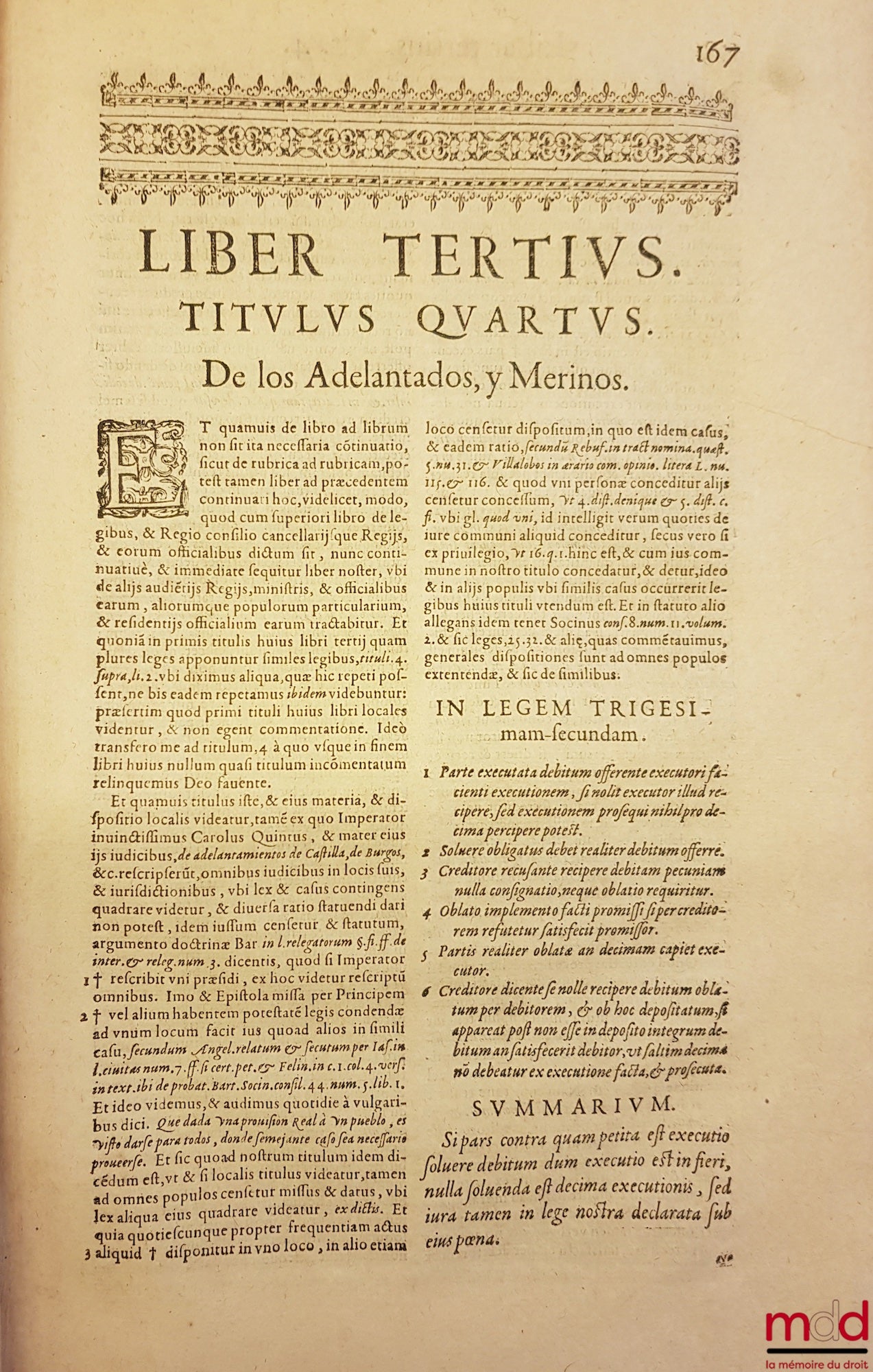 AZEVEDO (Alphonso de) – COMMENTARIORUM IURIS CIVILIS IN HISPANIAE REGIAS CONSTITUTIONES. TOMI SEX. QUORUM HIC PRIMUS TRES PRIORES Nouæ Recopilationis libros complectitur. AUTHOR DOCTORE ALPHONSO DE AZEVEDO, I. C. PLACEN tiæg ciuitatis in Hispaniarum Regn