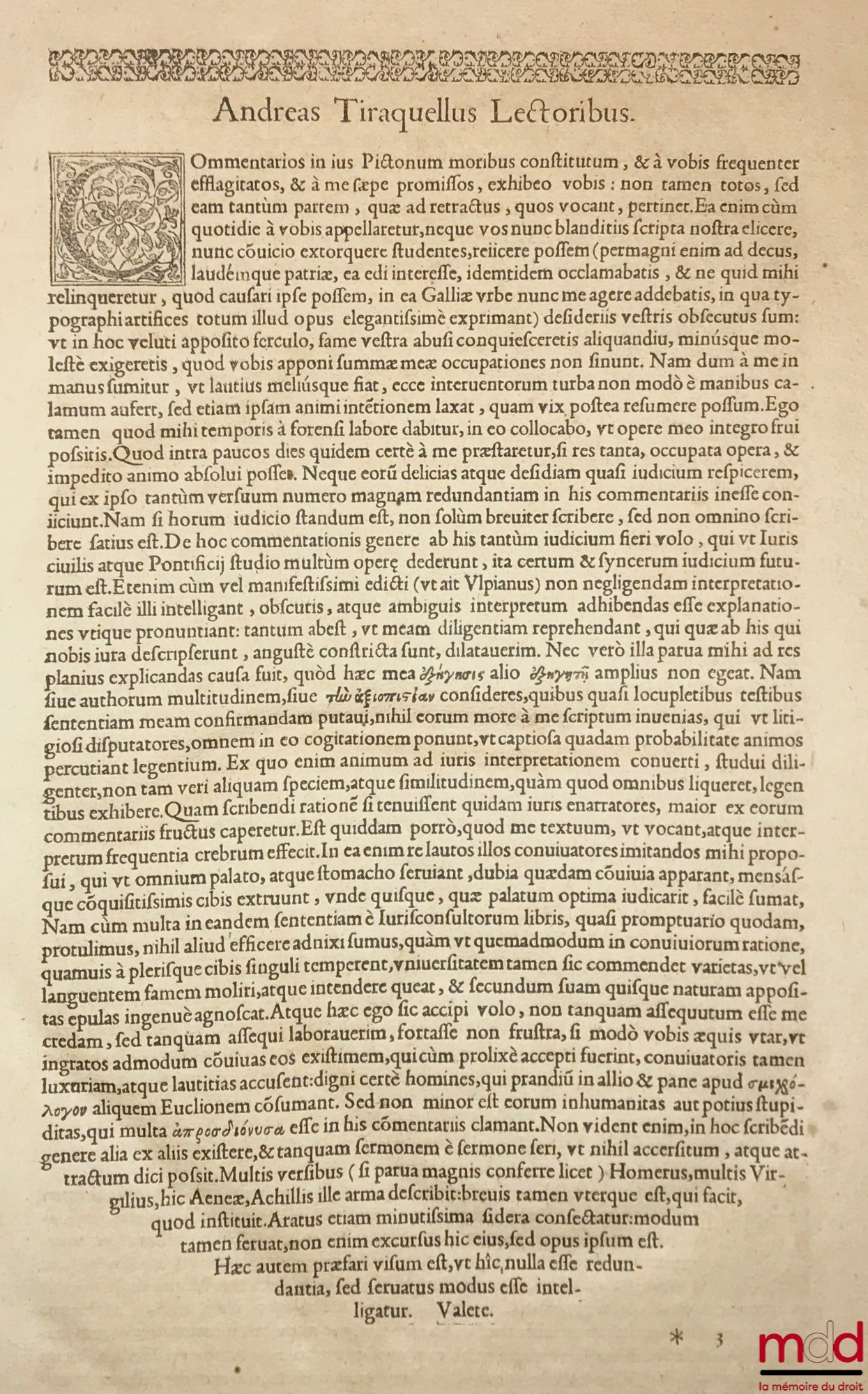 TIRAQUELLI (Andreæ) [TIRAQUEAU (André)] – REGII IN CURIA PARISIENSI SENATORIS. t. I: DIGNISSIMI, OPERA OMNIA, Quæ hactenus extant, Septem Tomis distincta: quorum hic Primus continet libros, DE NOBILITATE, ET IURE PRIMIGENIORUM, IAM DENVO RECUSA, ET A PL