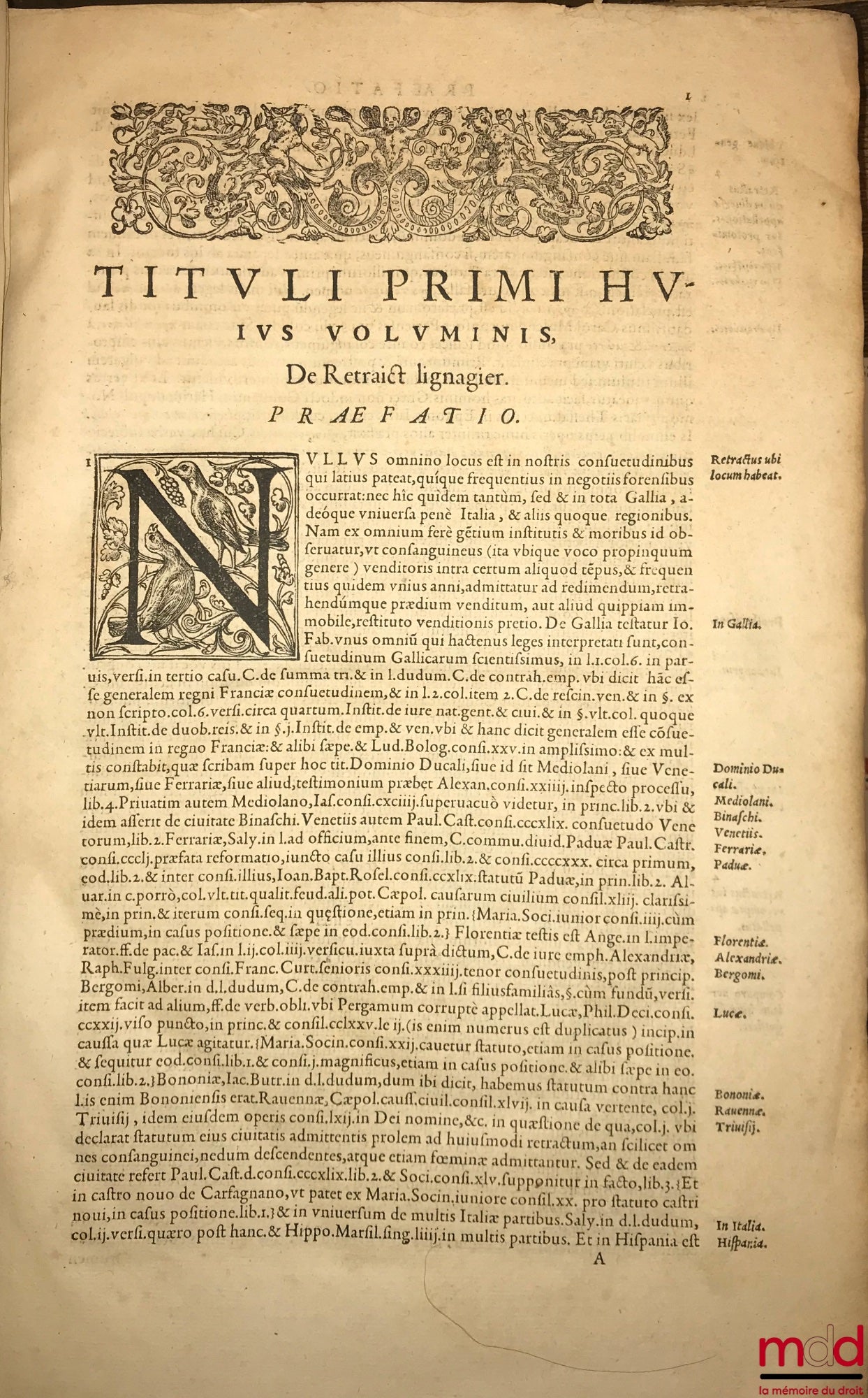 TIRAQUELLI (Andreæ) [TIRAQUEAU (André)] – REGII IN CURIA PARISIENSI SENATORIS. t. I: DIGNISSIMI, OPERA OMNIA, Quæ hactenus extant, Septem Tomis distincta: quorum hic Primus continet libros, DE NOBILITATE, ET IURE PRIMIGENIORUM, IAM DENVO RECUSA, ET A PL