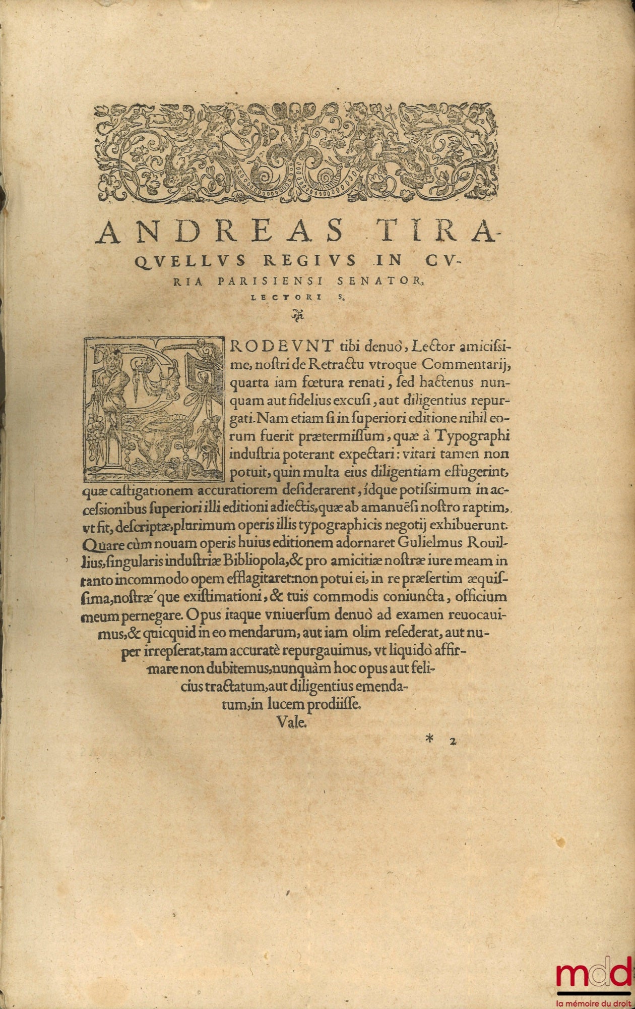 TIRAQUELLI (Andreæ) [TIRAQUEAU (André)] – REGII IN CURIA PARISIENSI SENATORIS. t. I: DIGNISSIMI, OPERA OMNIA, Quæ hactenus extant, Septem Tomis distincta: quorum hic Primus continet libros, DE NOBILITATE, ET IURE PRIMIGENIORUM, IAM DENVO RECUSA, ET A PL