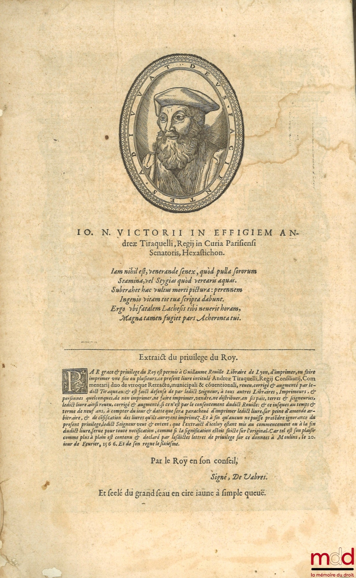 TIRAQUELLI (Andreæ) [TIRAQUEAU (André)] – REGII IN CURIA PARISIENSI SENATORIS. t. I: DIGNISSIMI, OPERA OMNIA, Quæ hactenus extant, Septem Tomis distincta: quorum hic Primus continet libros, DE NOBILITATE, ET IURE PRIMIGENIORUM, IAM DENVO RECUSA, ET A PL
