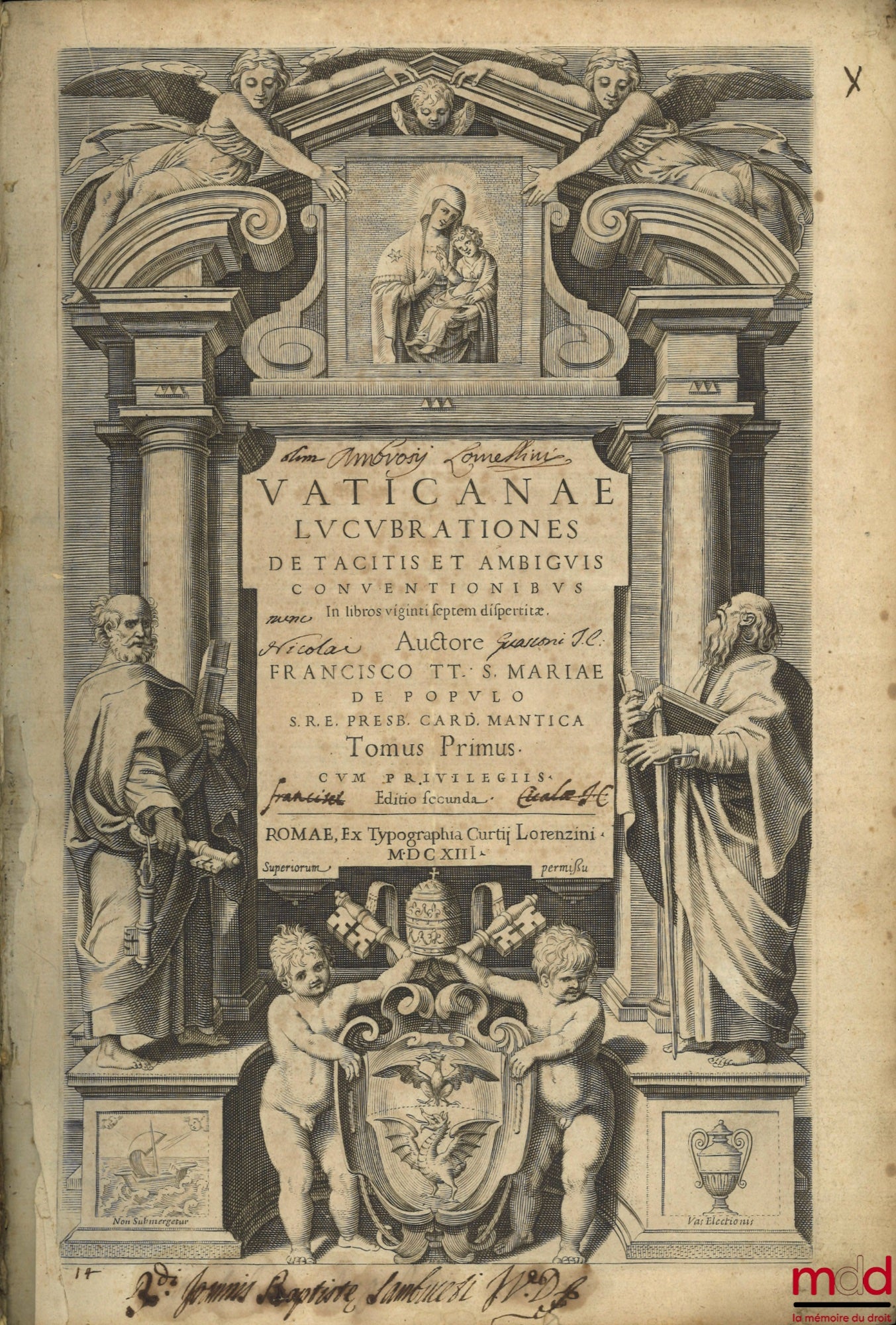 MANTICA (Francisco) [MANTICA (Francesco)] – VATICANAE LUCUBRATIONES DE TACITIS ET AMBIGUIS CONVENTIONIBUS, In libros viginti septem dispertitæ. Auctore FRANCISCO TT. S. MARIAE DE POPULO S.R.E. PRESB. CARD. MANTICA, Tomus Primus [&] Secundus, CUM PRIVILEGI