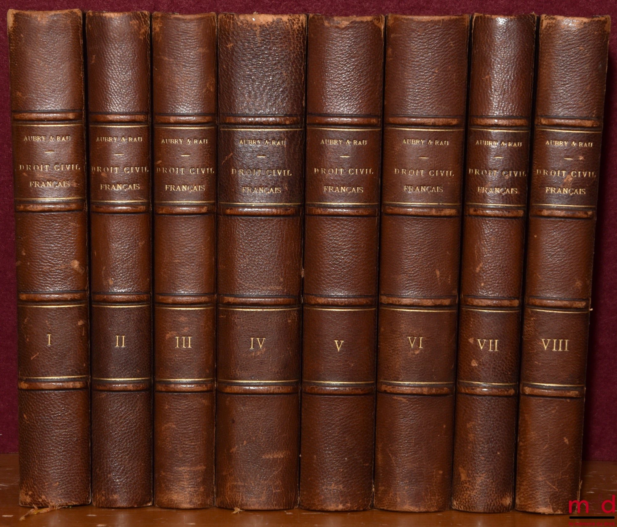 AUBRY (Charles) and RAU (Charles-Frédéric) – COURSE IN FRENCH CIVIL LAW ACCORDING TO THE METHOD OF ZACHARIÆ, 4th ed. revised and completed